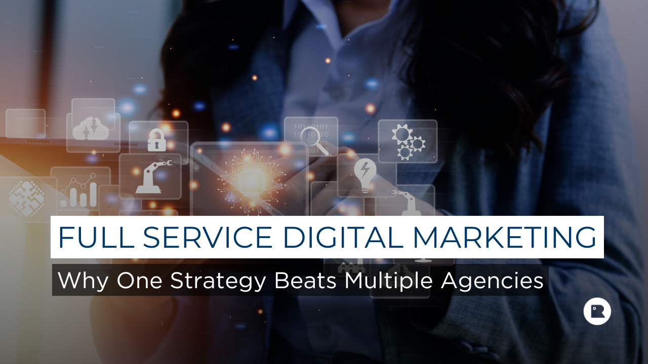 Full service digital agency concept showing integrated digital marketing, strategy, technology, and performance-driven solutions working together.